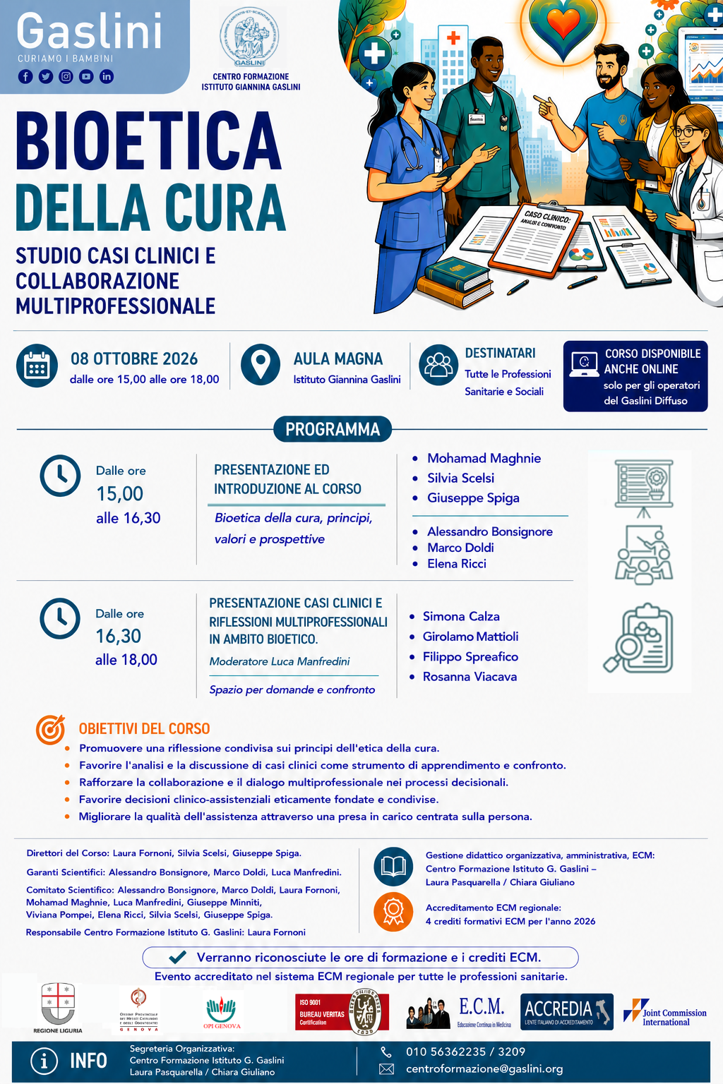 BIOETICA DELLA CURA: STUDIO CASI CLINICI E COLLABORAZIONE MULTIPROFESSIONALE
